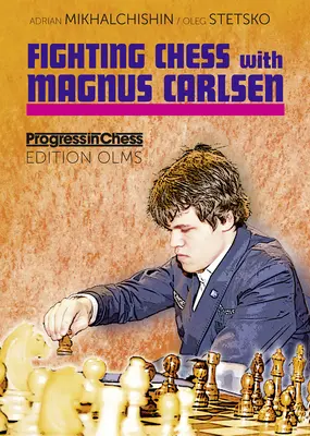 Ajedrez de combate con Magnus Carlsen - Fighting Chess with Magnus Carlsen