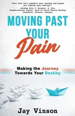 Cómo superar el dolor - Moving Past Your Pain