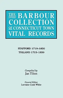 Barbour Collection of Connecticut Town Vital Records [Vol. 44] (en inglés) - Barbour Collection of Connecticut Town Vital Records [Vol. 44]