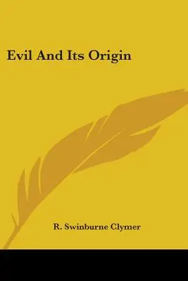 El mal y su origen - Evil And Its Origin