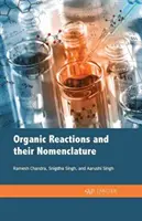 Reacciones orgánicas y su nomenclatura - Organic Reactions and Their Nomenclature