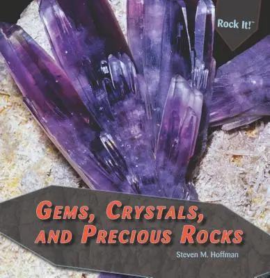 Gemas, cristales y rocas preciosas - Gems, Crystals, and Precious Rocks