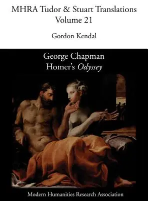 George Chapman, la «Odisea» de Homero - George Chapman, Homer's 'Odyssey'