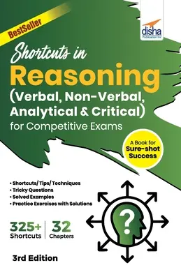 Shortcuts in Reasoning (Verbal, Non-Verbal, Analytical & Critical) for Competitive Exams 3ª Edición - Shortcuts in Reasoning (Verbal, Non-Verbal, Analytical & Critical) for Competitive Exams 3rd Edition