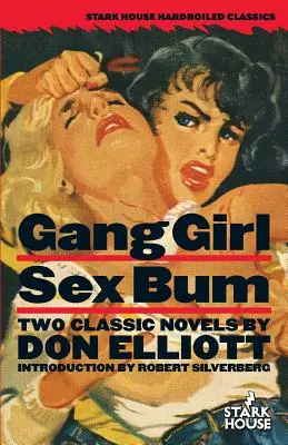 Gang Girl / Vagabunda sexual - Gang Girl / Sex Bum