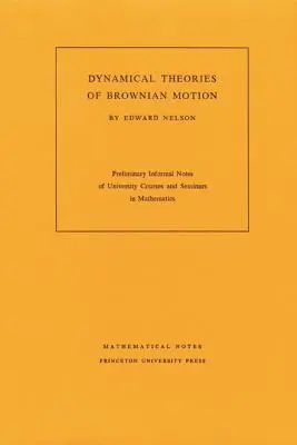 Teoría dinámica del movimiento browniano - Dynamical Theory of Brownian Motion