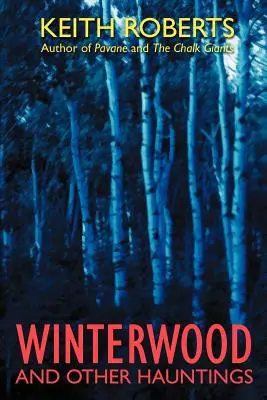 Winterwood Y otros fantasmas - Winterwood: And Other Hauntings