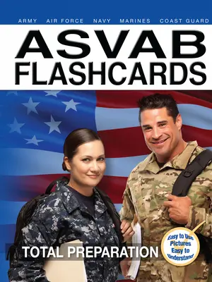 2017 ASVAB Servicios Armados Batería de Aptitud Vocacional Flashcards - 2017 ASVAB Armed Services Vocational Aptitude Battery Flashcards