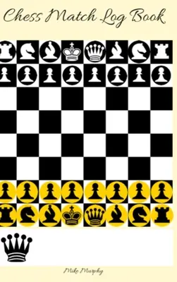 Libro de registro de partidas de ajedrez: Registre movimientos, escriba análisis y dibuje posiciones clave, anote hasta 50 partidas de ajedrez - Chess Match Log Book: Record Moves, Write Analysis, And Draw Key Positions, Score Up To 50 Games Of Chess