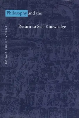 La filosofía y el retorno al conocimiento de sí - Philosophy and the Return to Self-Knowledge