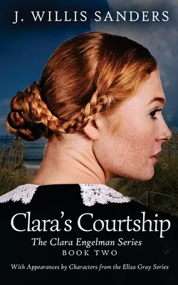 El cortejo de Clara - Clara's Courtship