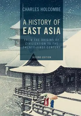 Historia de Asia Oriental - A History of East Asia