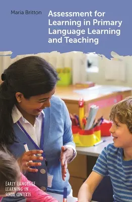 Evaluación del aprendizaje en el aprendizaje y la enseñanza de lenguas extranjeras - Assessment for Learning in Primary Language Learning and Teaching