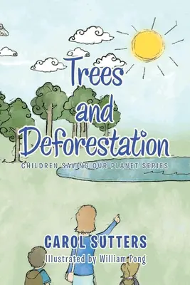 Árboles y deforestación - Trees and Deforestation