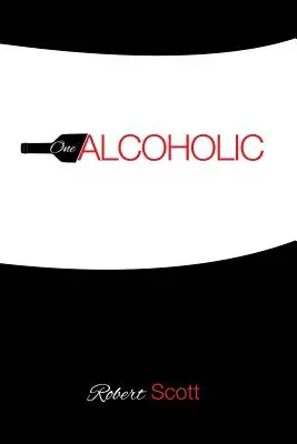 Un alcohólico - One Alcoholic