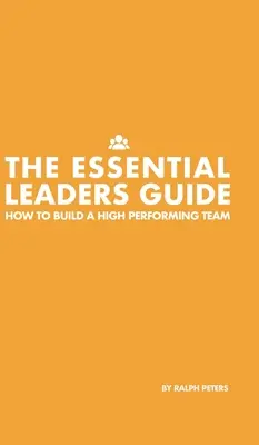 Guía de líderes esenciales - The Essential Leaders Guide