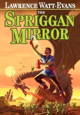 El espejo de Spriggan: Un cuento de Ethshar - The Spriggan Mirror: A Tale of Ethshar