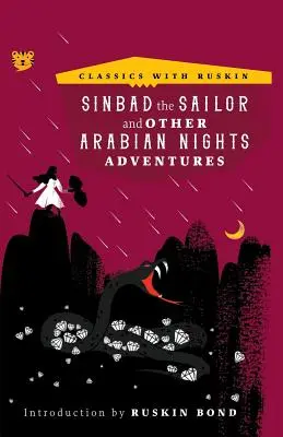 Simbad el Marino: Y otras aventuras de Las mil y una noches - Sinbad the Sailor: And Other Arabian Nights Adventures