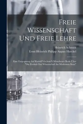 Freie Wissenschaft Und Freie Lehre: Una aproximación a la obra de Rudolf Virchow sobre la libertad de la ciencia en el Estado moderno