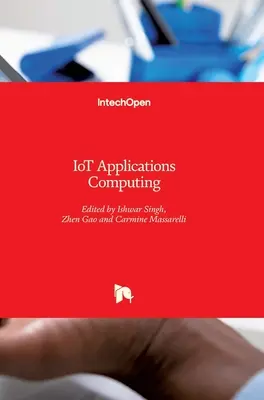 Aplicaciones informáticas IoT - IoT Applications Computing