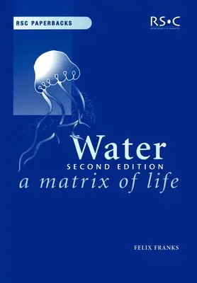 El agua: Una matriz de vida - Water: A Matrix of Life