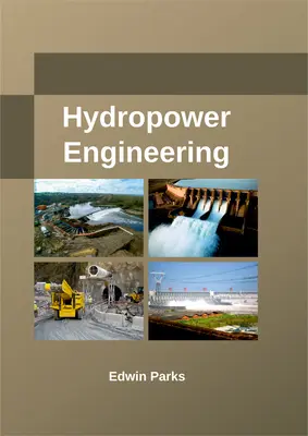 Ingeniería hidroeléctrica - Hydropower Engineering