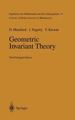 Teoría de invariantes geométricos - Geometric Invariant Theory