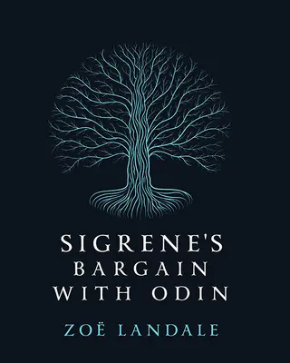 El pacto de Sigrena con Odín - Sigrene's Bargain with Odin