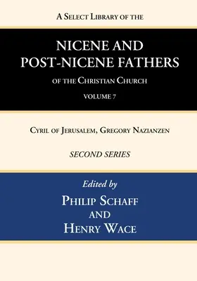 Biblioteca selecta de los Padres nicenos y postnicenos de la Iglesia cristiana, Segunda serie, Tomo 7 - A Select Library of the Nicene and Post-Nicene Fathers of the Christian Church, Second Series, Volume 7