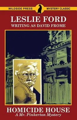 Homicide House: Un misterio del Sr. Pinkerton - Homicide House: A Mr. Pinkerton Mystery