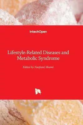 Enfermedades relacionadas con el estilo de vida y el síndrome metabólico - Lifestyle-Related Diseases and Metabolic Syndrome