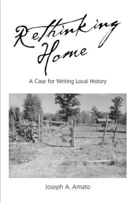 Repensar el hogar: A Case for Writing Local History - Rethinking Home: A Case for Writing Local History