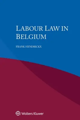 Derecho laboral en Bélgica - Labour Law in Belgium