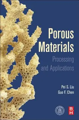 Materiales Porosos: Procesamiento y Aplicaciones - Porous Materials: Processing and Applications