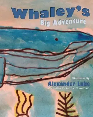 La gran aventura de Whaley - Whaley's Big Adventure
