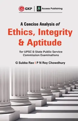 Análisis conciso de la ética, la integridad y la aptitud - A Concise Analysis of Ethics, Integrity and Aptitude