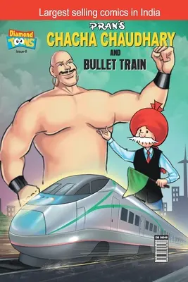 Chacha Chaudhary tren bala - Chacha Chaudhary bullet Train