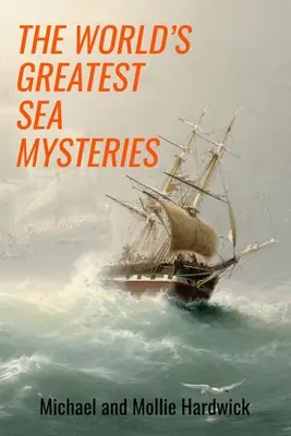 Los mayores misterios marinos del mundo - The World's Greatest Sea Mysteries