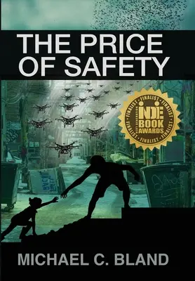 El precio de la seguridad - The Price of Safety