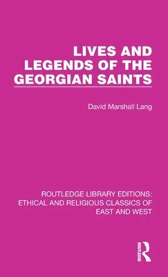 Vidas y leyendas de los santos georgianos - Lives and Legends of the Georgian Saints
