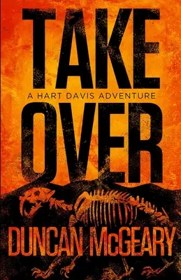 Takeover: Una aventura de Hart Davis - Takeover: A Hart Davis Adventure