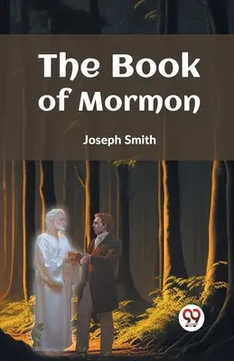 El Libro de Mormón - The Book Of Mormon