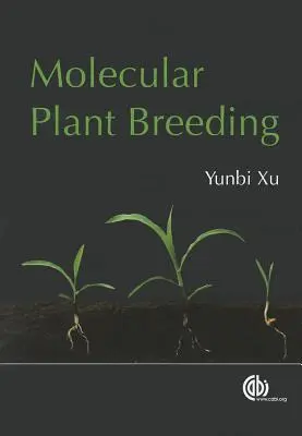 Mejora genética molecular de plantas - Molecular Plant Breeding