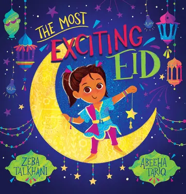 El Eid más emocionante - The Most Exciting Eid