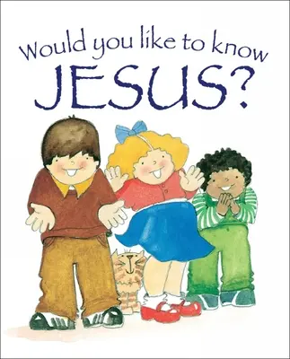 ¿Te gustaría conocer a Jesús? - Would You Like to Know Jesus?