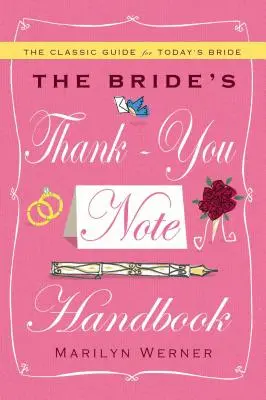 Manual de notas de agradecimiento de la novia - The Bride's Thank-You Note Handbook
