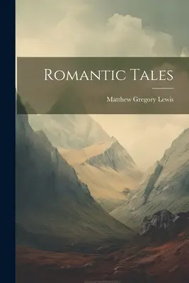 Cuentos Románticos - Romantic Tales