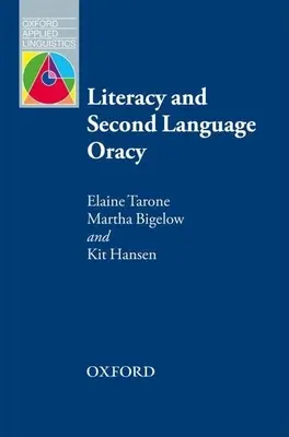 Alfabetización y oratoria en una segunda lengua - Literacy and Second Language Oracy