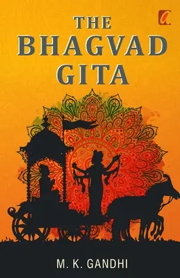 La Bhagwad Geeta - The Bhagwad Geeta