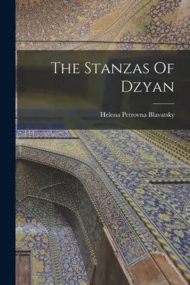 Las estrofas de Dzyan - The Stanzas Of Dzyan